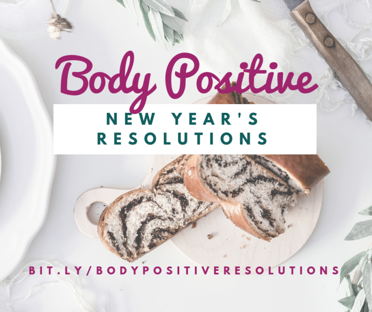 Body Positive New Years Resolutions The Complete 101 Resource Guide