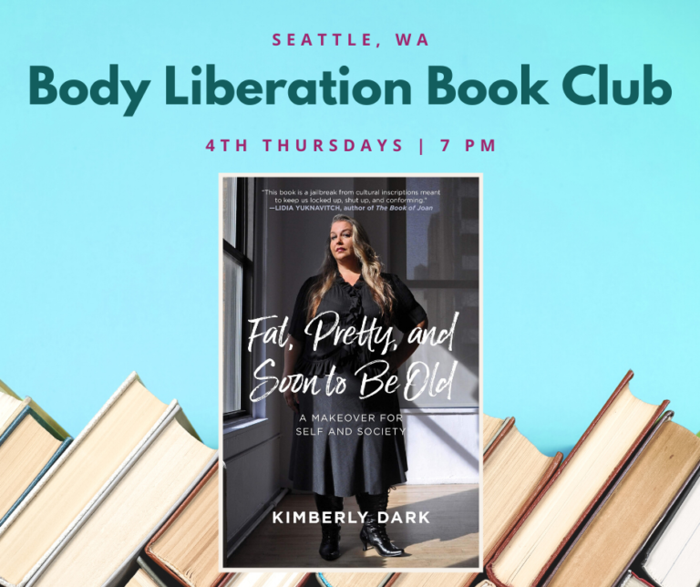 March Body Liberation Book Club Pick: Fat, Pretty & Soon to Be Old