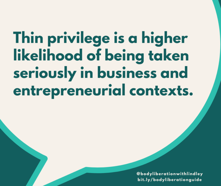 Thin privilege is a higher likelihood of being taken seriously in business and entrepreneurial contexts.