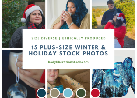 A collection of photos of larger-bodied people with the text 15 Plus-Size Winter & Holiday Stock Photos.