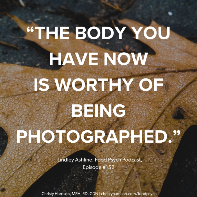 {Podcast Month} Food Psych with Christy Harrison: How to Make Peace with Photos of Yourself