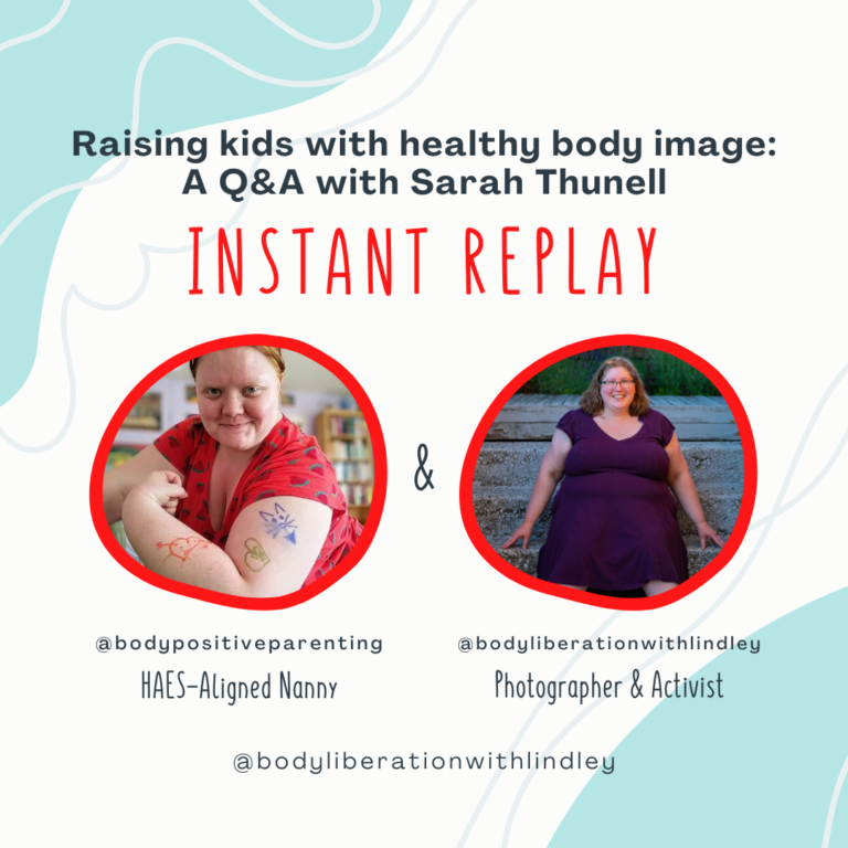 {Podcast Month} Sarah Thunell on Kids, Body Image and Health at Every Size