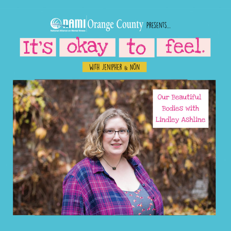 {Podcast Month} It’s Okay to Feel: Our Beautiful Bodies with Lindley Ashline