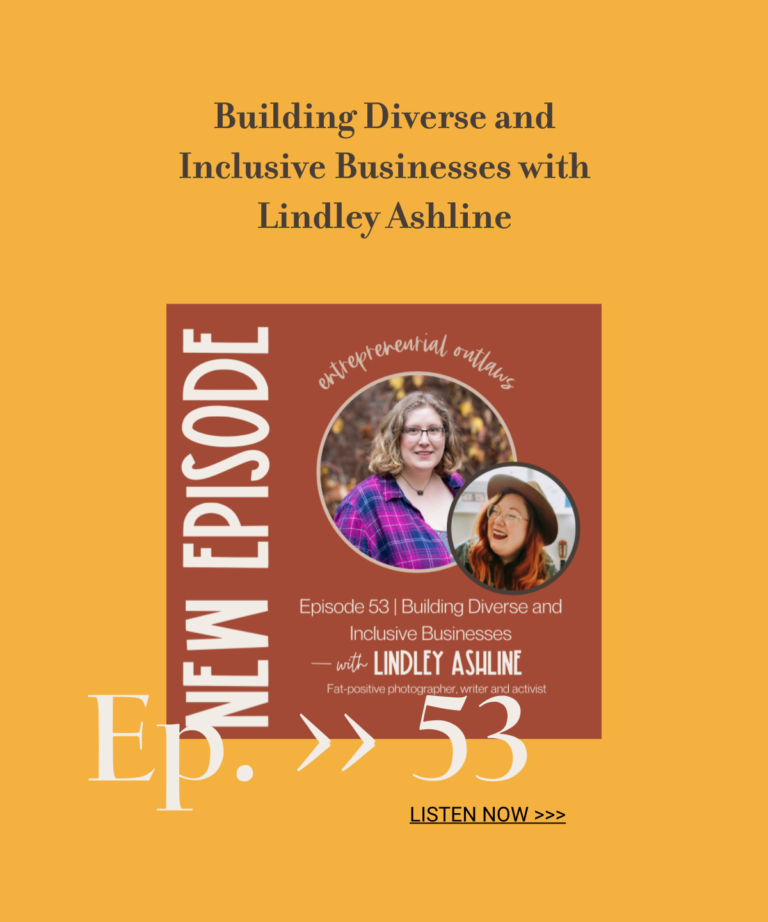 {Listen} Lindley on the Entrepreneurial Outlaws Podcast with Melanie Knights: Representing yourself as a marginalized business owner