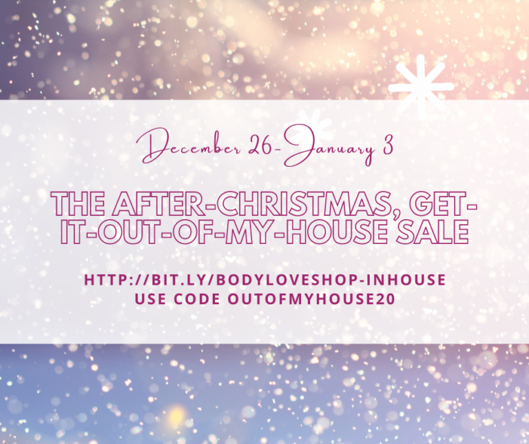 After-Christmas sale at the Body Love Shop!