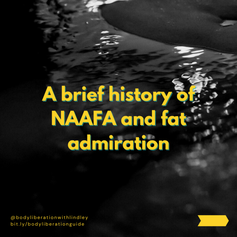 A brief history of NAAFA and fat admiration