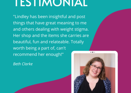 A teal and magenta background with the text of a testimonial. In one corner is a cellphone graphic with a photo of Lindley, a fat white woman with glasses and black and blue layered tops, leaning against a salmon and white wall.