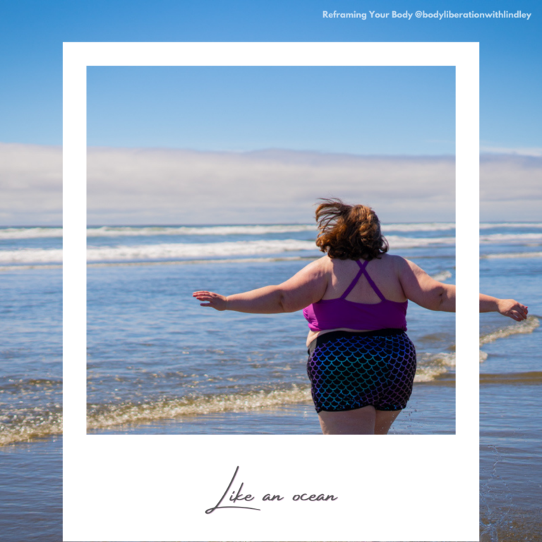 Reframe your body: Like an ocean | Body image resources for plus-size people