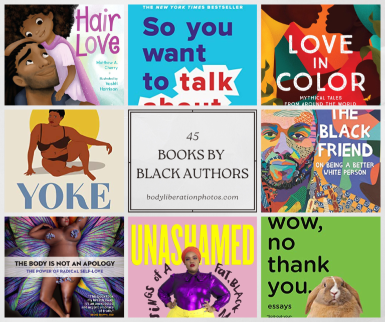 45 Body Liberation Books by Black Authors for Black History Month