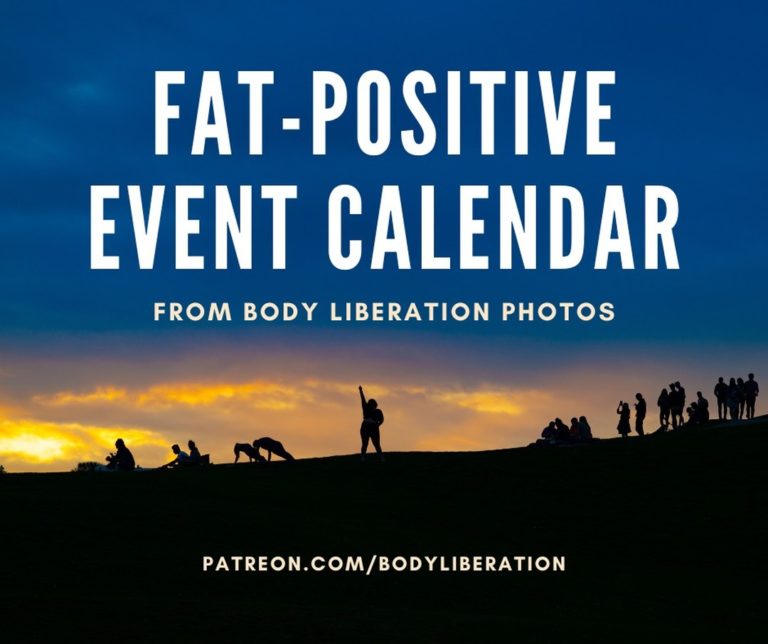 A dramatic sunset on a hillside, with silhouetted thin people and a fat person with one hand thrust into the hair. On top are the words "Fat-Positive Event Calendar from Body Liberation Photos."