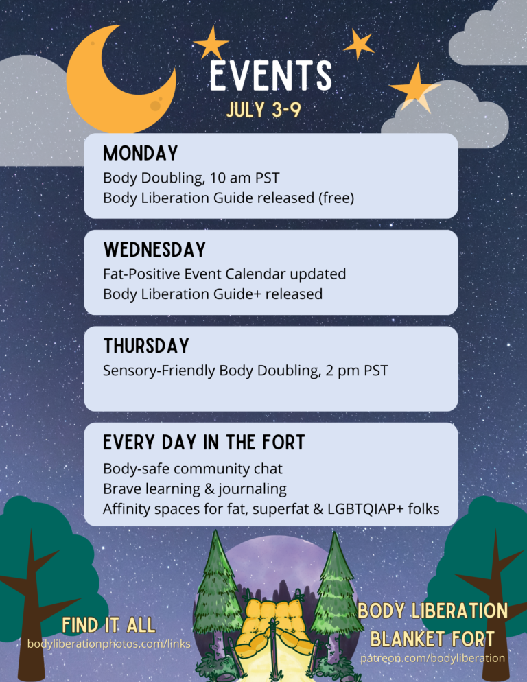 Next week's schedule for the Body Liberation Blanket Fort, a body-positive safer space