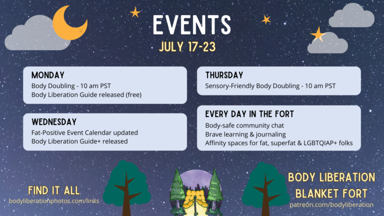 Next week’s schedule for the Body Liberation Blanket Fort