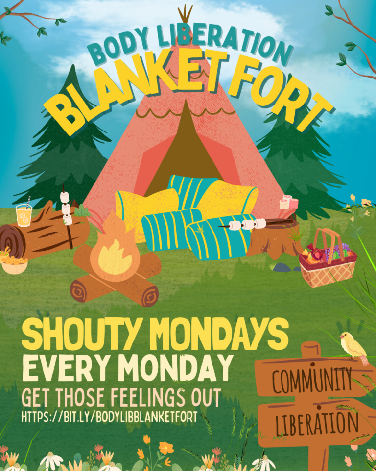 An illustrated camping scene with a tent, lots of pillows, a campfire and marshmallows. Text reads, "Shouty Mondays every Monday, get those feelings out." A wooden arrow sign in the corner says, "Community liberation."