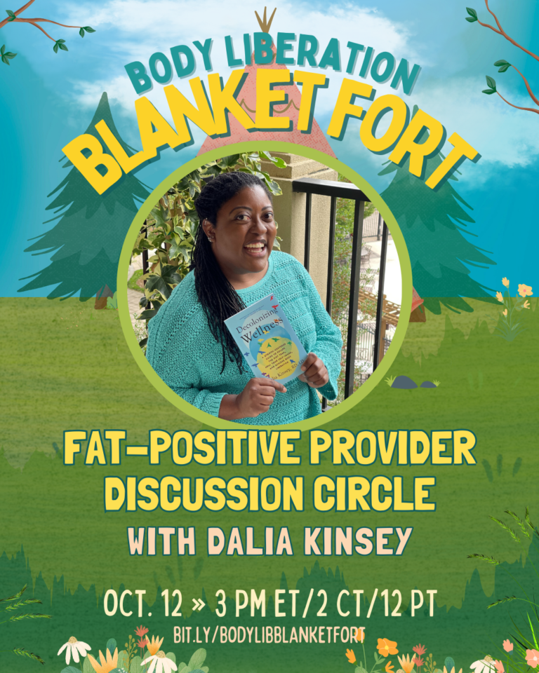 {Events} Fat-Positive Provider Discussion Circle with Dalia Kinsey, October 12